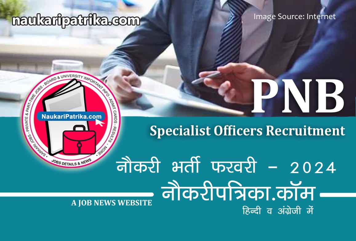 job-image-pnb-specialist-officers-recruitment-feb-2024